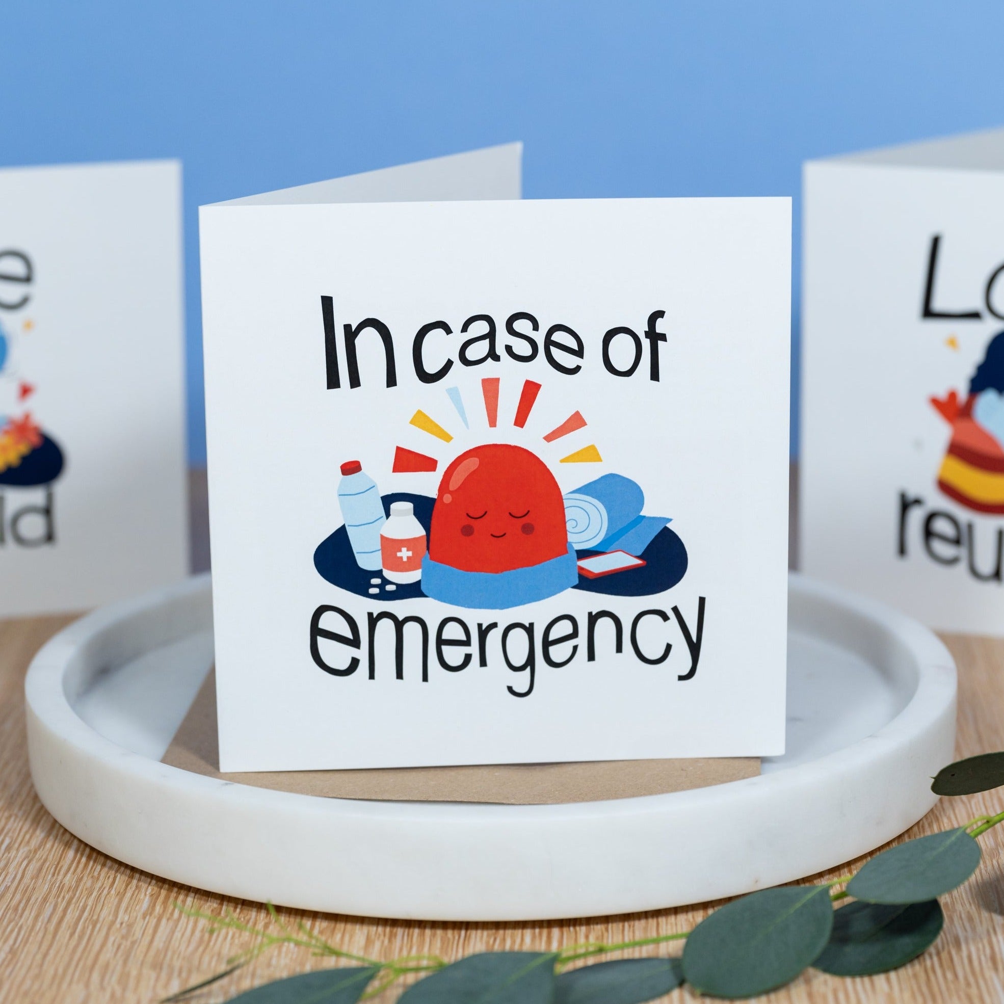 In Case of Emergency | Greeting Card | Kindness Gifted