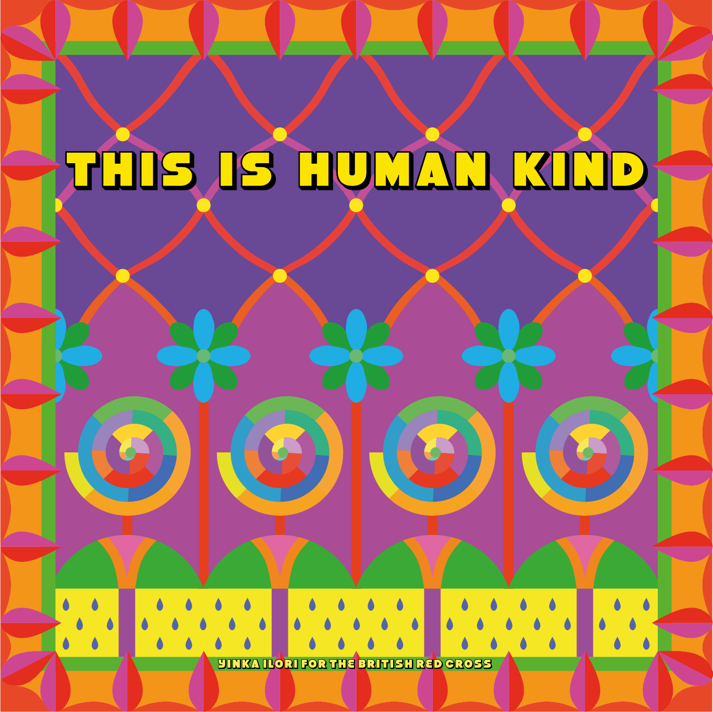 Exclusive Yinka Ilori 'This is Human Kind' Print