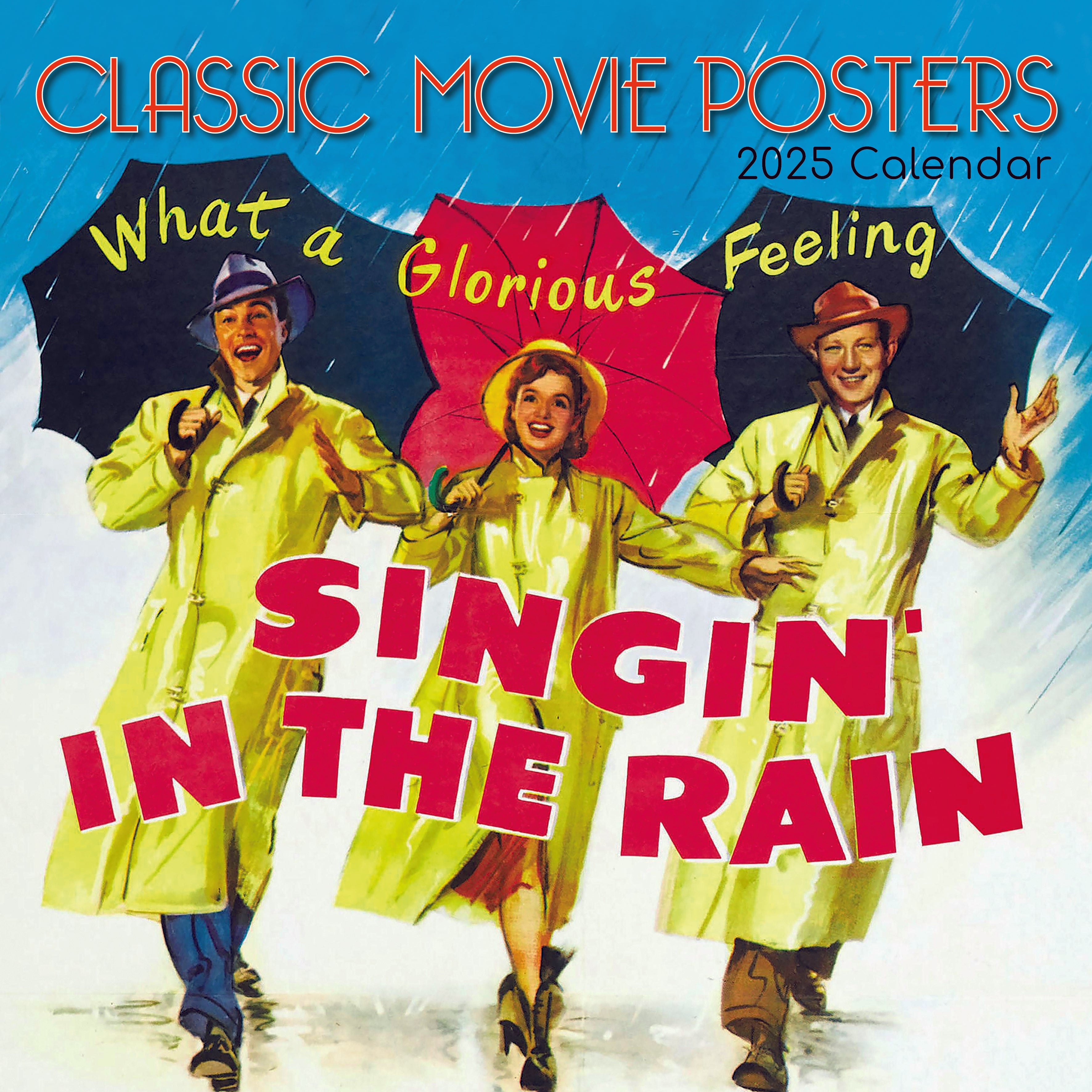 Front image of Classic movie posters 2025 square wall calendar showing an image from the film Singin in the rain