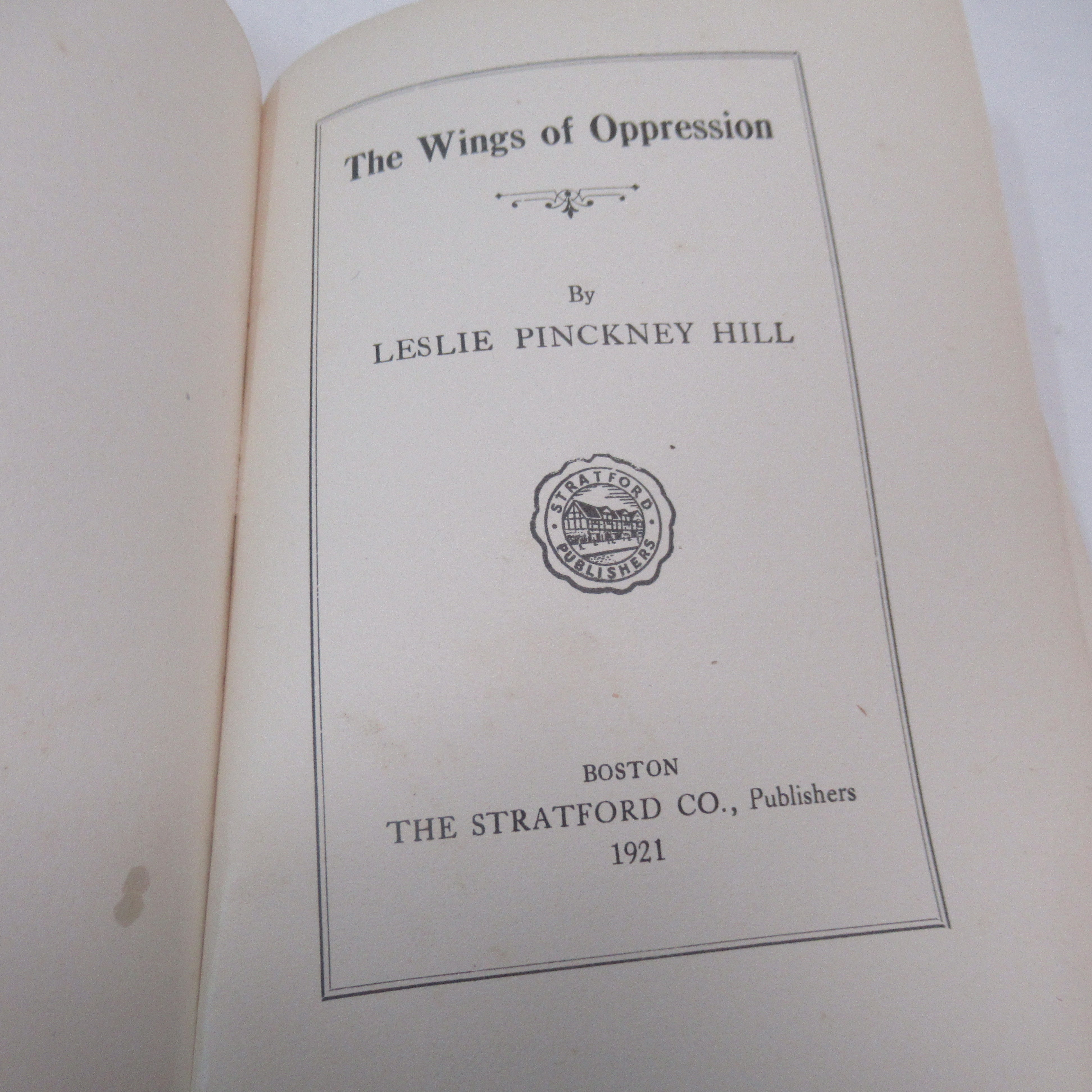 The Wings of Oppression by Leslie P Hill 1921 | Preloved