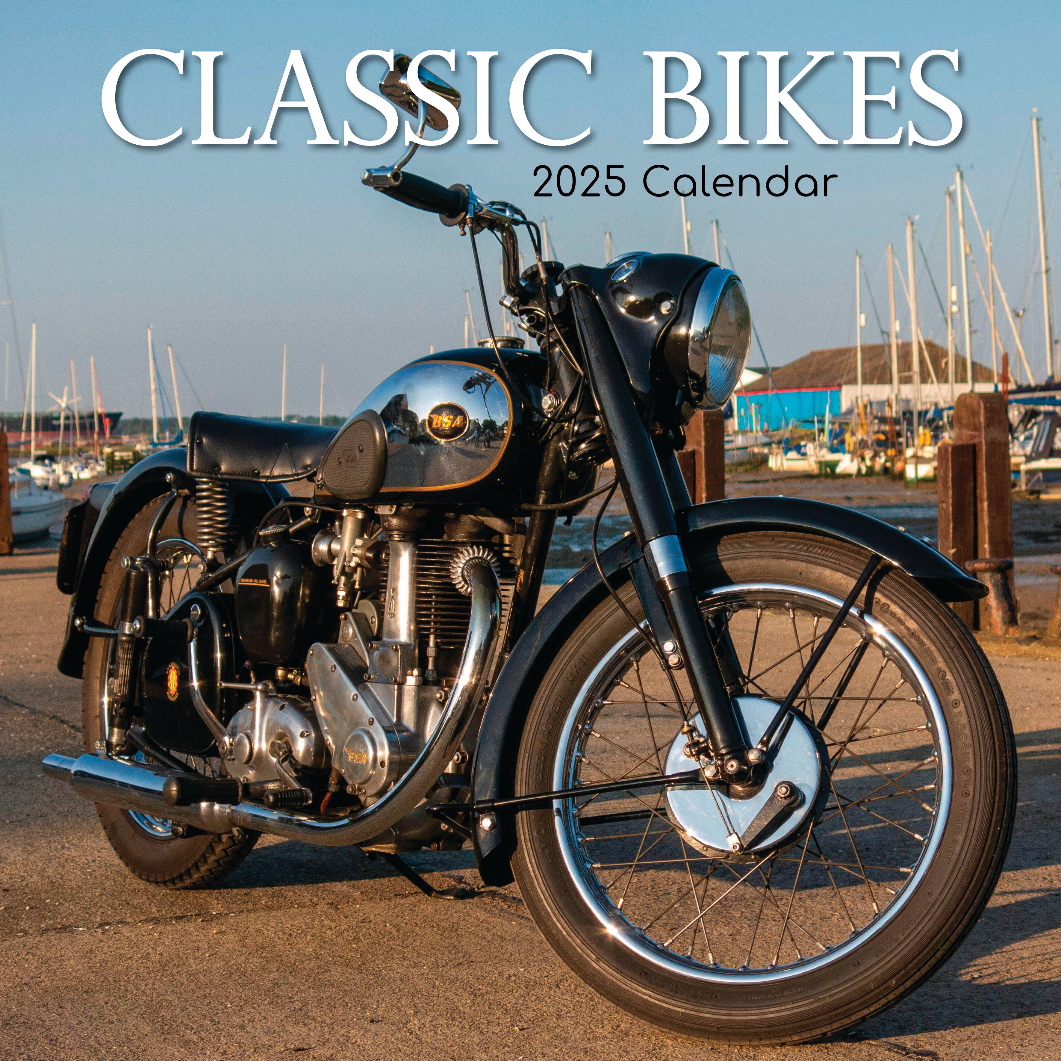 Front image of Classic bikes 2025 square wall calendar showing photographic image of a motorbike parked next to a harbour