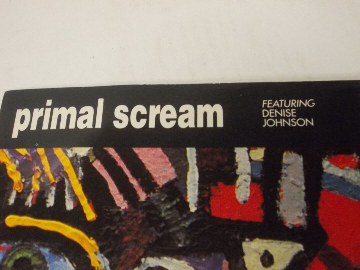 Primal Scream Featuring Denise Johnson Don't Fight It, Feel It Vinyl Record