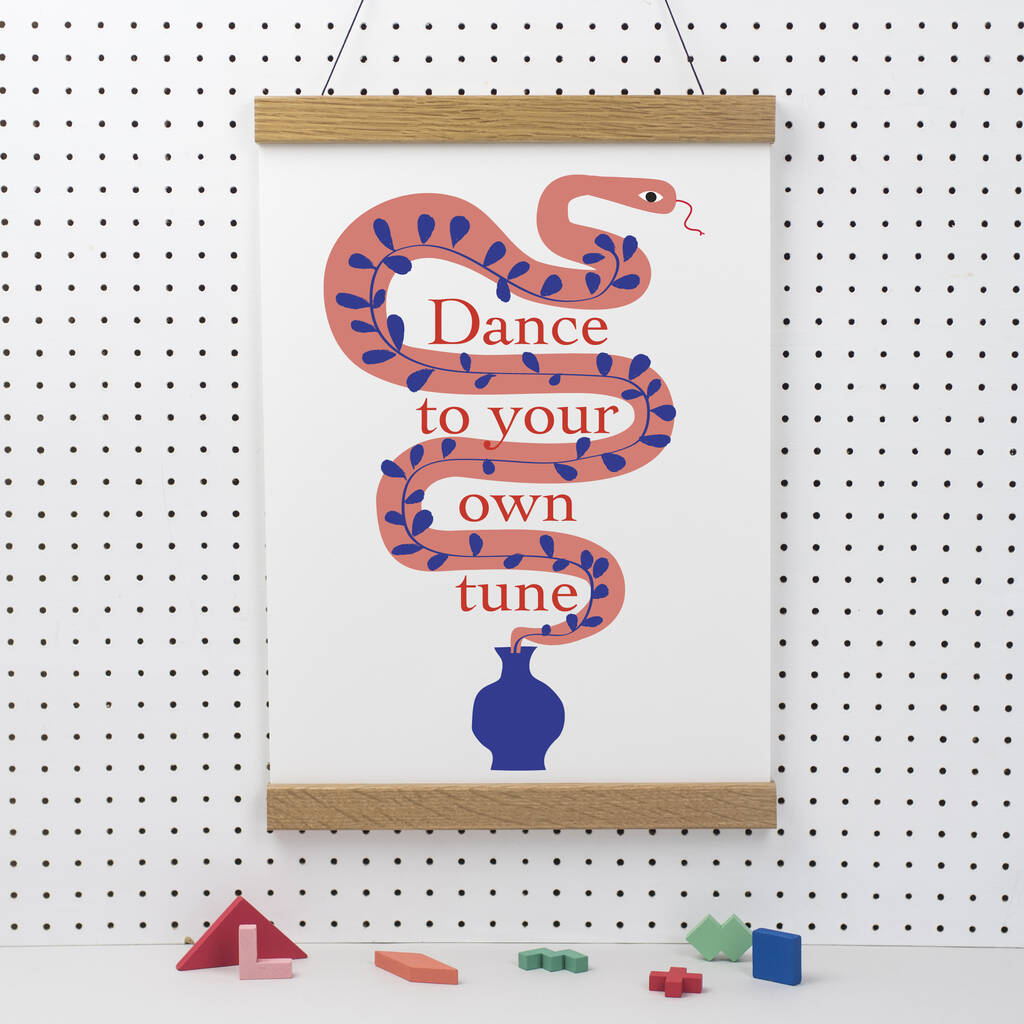 Dance to your own tune print